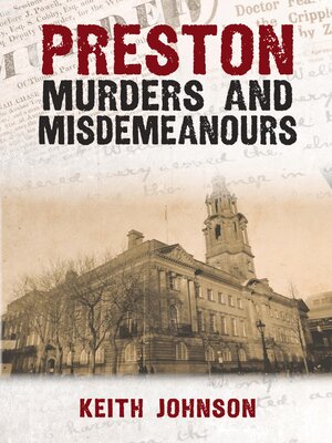 cover image of Preston Murders and Misdemeanours